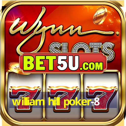 william hill poker